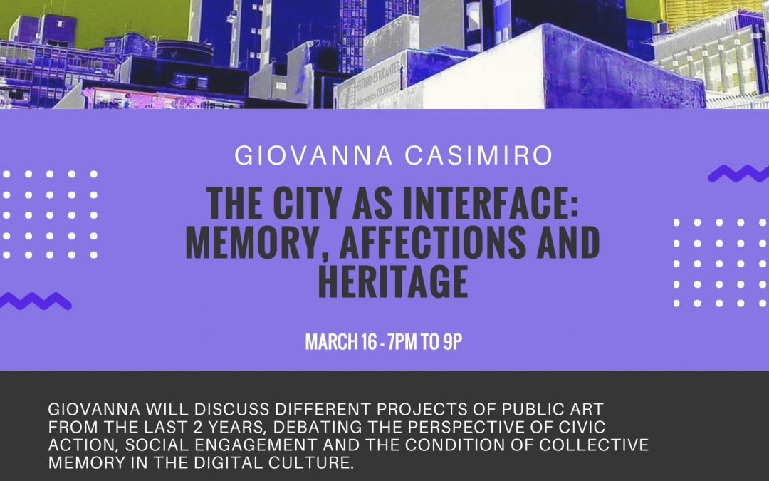 The City as Interface – Memory, Affections and Heritage
